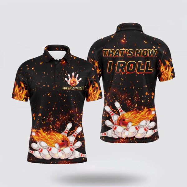 Bowling Polo Shirt, Mens Flame Bowling Polo Shirt, Thats How I Roll, Custom Name Men Bowlers Jerse