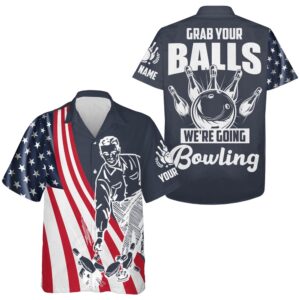 Bowling Hawaiian Shirt, Grab Your Balls We’Re…