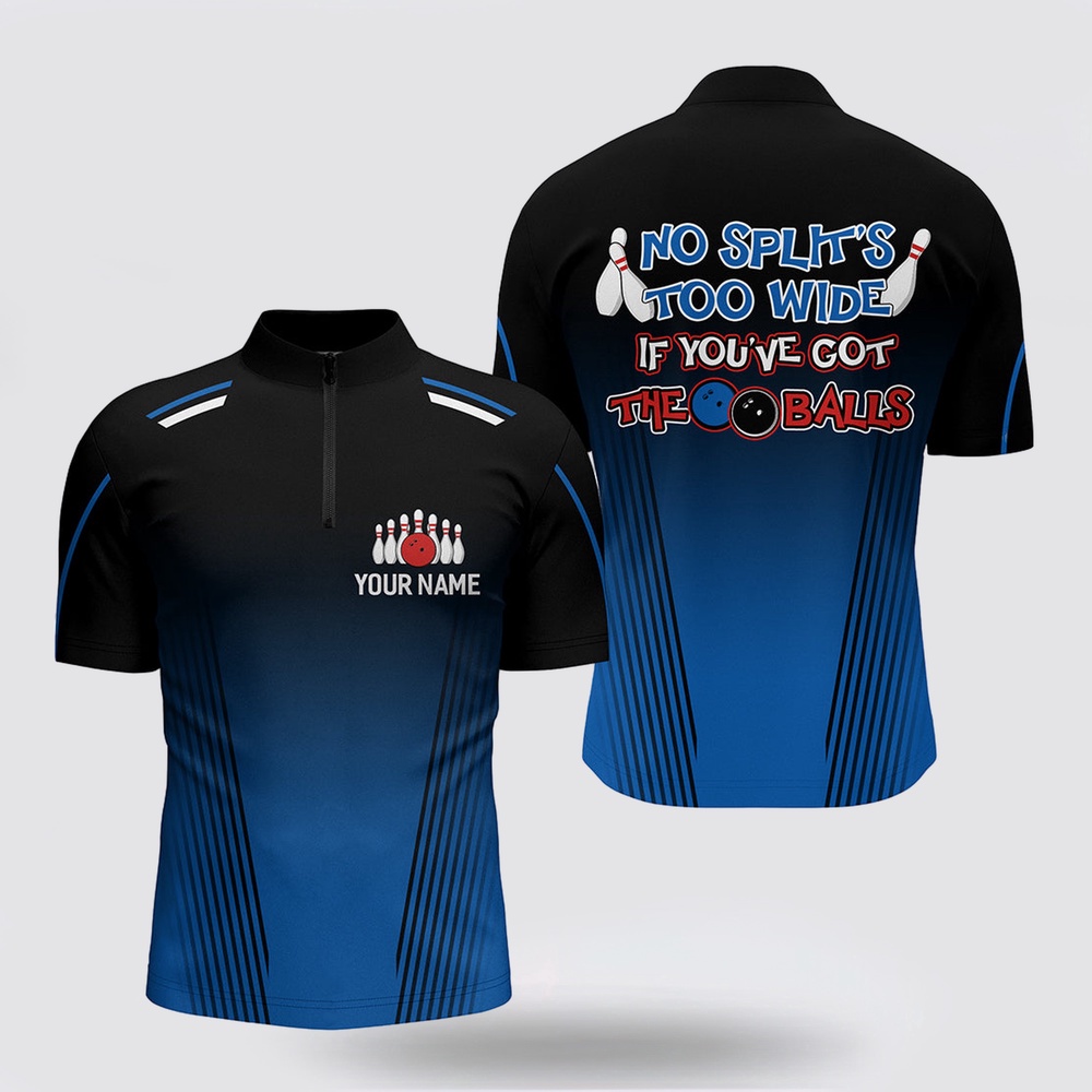 Bowling Jersey, Custom Blue Bowling Shirt For Men, Bowling Jersey Funny Bowling Shirt With Name No Split’S Too Wide