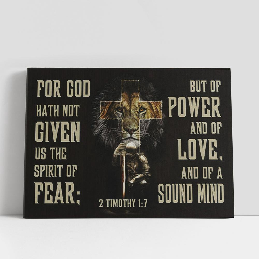 Christian Canvas Wall Art, 2 Timothy 17 Wall Art For God Hath Not Given Us The Spirit Of Fear Canvas Print
