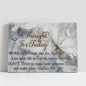 Christian Canvas Wall Art, A Thought For…