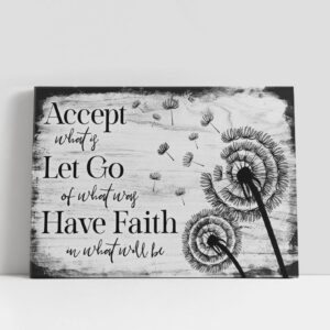 Christian Canvas Wall Art, Accept Let Go…