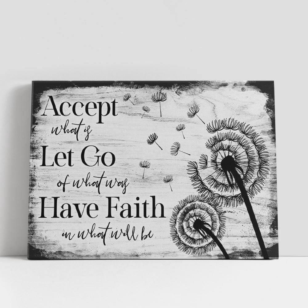 Christian Canvas Wall Art, Accept Let Go Have Faith Canvas Wall Art, Dandelion