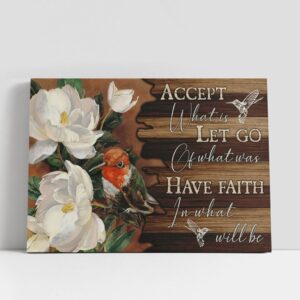 Christian Canvas Wall Art, Accept What Is…