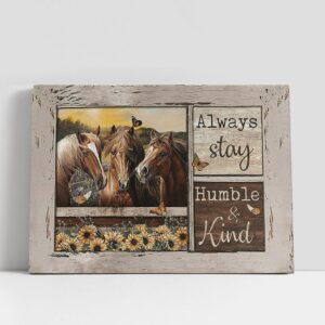 Christian Canvas Wall Art, Always Stay Humble…