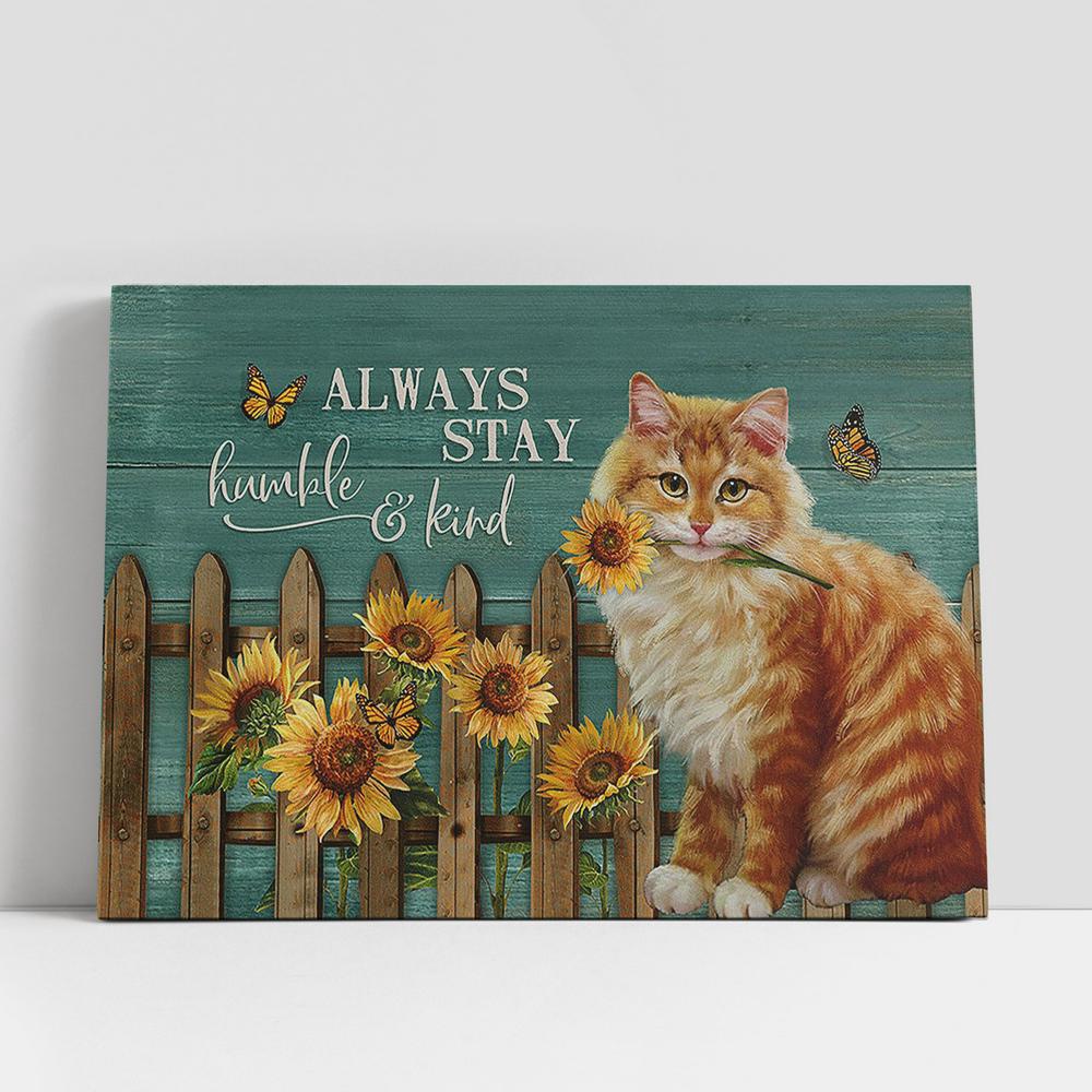 Christian Canvas Wall Art, Always Stay Humble Brown Cat Sunflower Garden Canvas Wall Art, Bible Verse Canvas