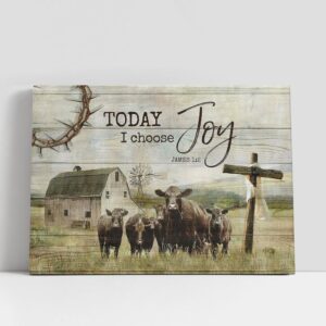 Christian Canvas Wall Art Angus Cow Today I choose joy Canvas Wall Art Bible Verse Canvas 1 dxxthe.jpg