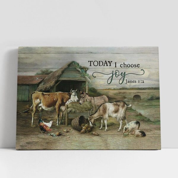 Christian Canvas Wall Art, Animal farm Today I choose Canvas Wall Art, Bible Verse Canvas