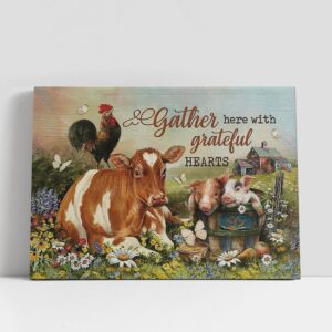 Christian Canvas Wall Art Animals Farm Gather Here With Grateful Hearts Canvas Wall Art Bible Verse Canvas 1 jo4sbs.jpg