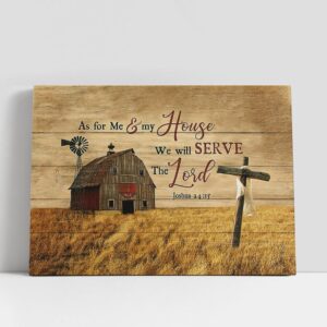 Christian Canvas Wall Art As For Me And My House We Will Serve The Lord The Cross Heaven s Light Canvas Prints Religious Canvas Art 1 uwwqi5.jpg