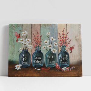 Christian Canvas Wall Art, Be Still And…