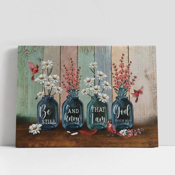 Christian Canvas Wall Art, Be Still And Know That I Am God Canvas, Red Apricot Blossom Daisy Flower Cardinal Large Canvas, Christian Gifts Wall Art