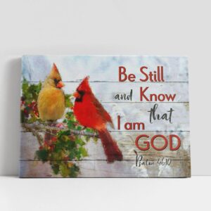 Christian Canvas Wall Art, Be Still And…