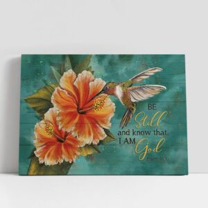 Christian Canvas Wall Art, Be Still And…