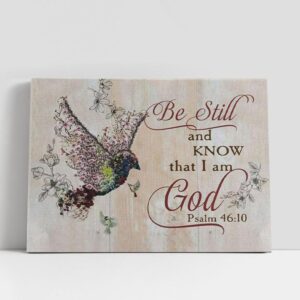 Christian Canvas Wall Art, Be Still And…