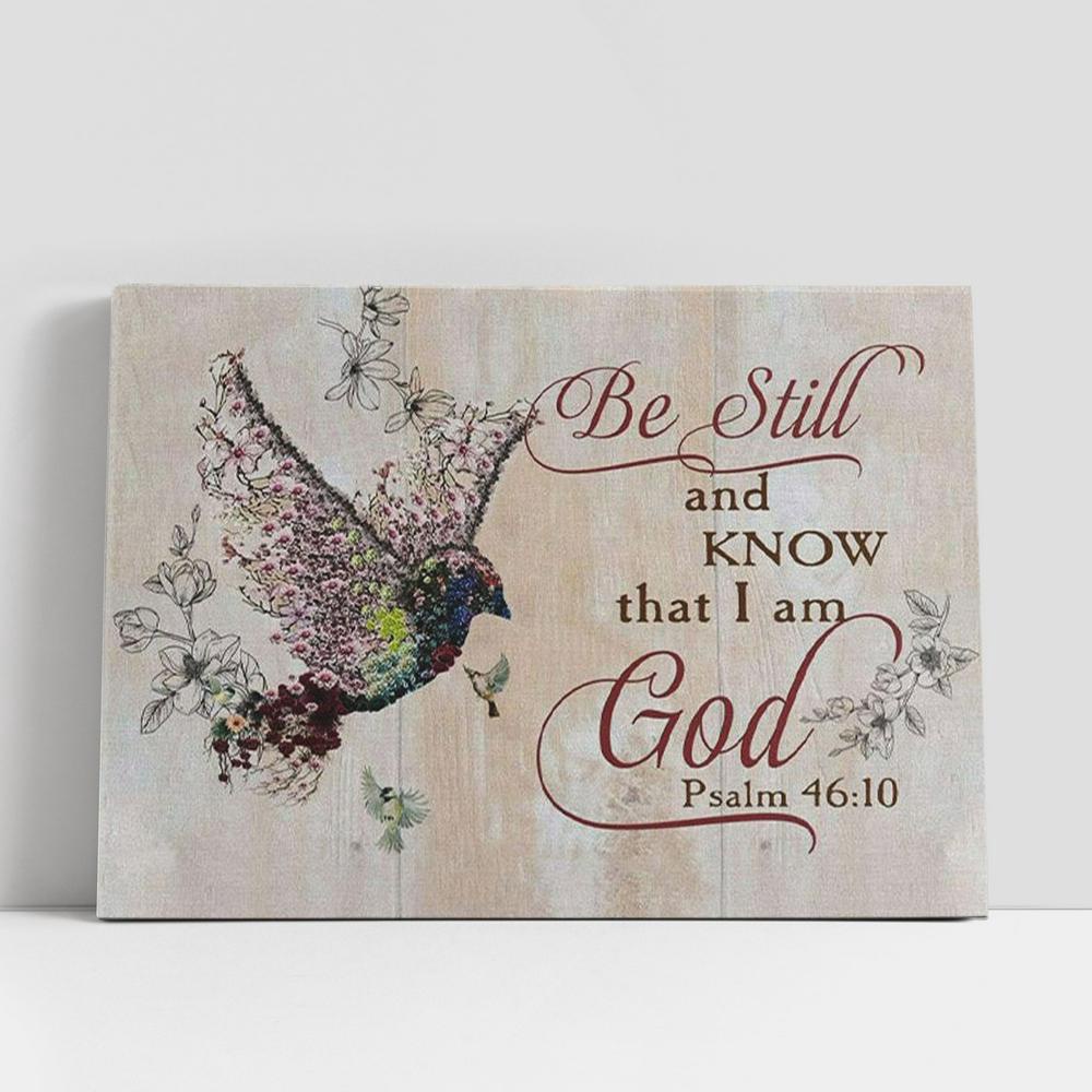 Christian Canvas Wall Art, Be Still And Know That I Am God Psalm 4610 Sparrow Bible Verse Wall Art