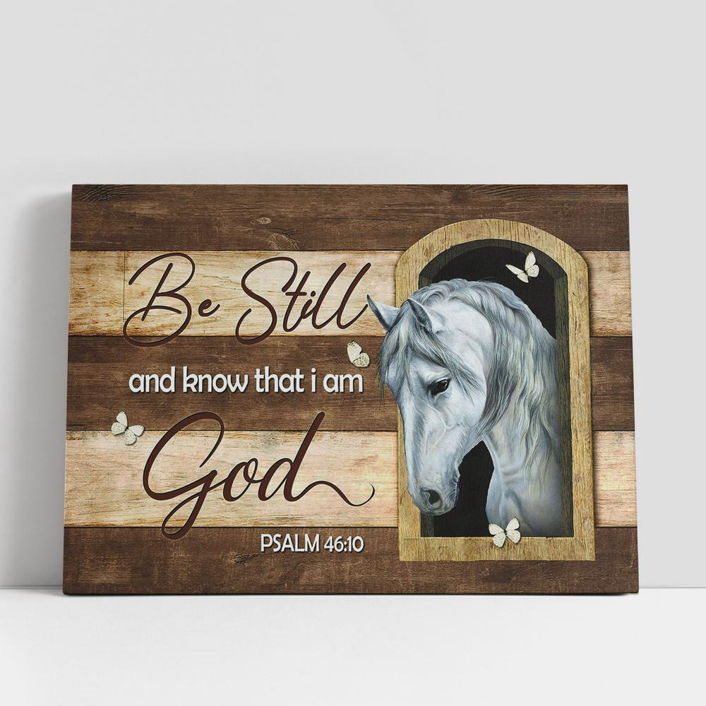 Christian Canvas Wall Art, Be Still And Know That I Am God White Horse Butterfly Canvas Prints, Religious Canvas Art Christian Canvas Wall Art, Be Still And Know That I Am God White Horse Butterfly Canvas Prints, Religious Canvas Art