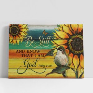 Christian Canvas Wall Art, Be Still I…