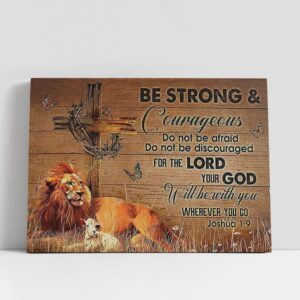 Christian Canvas Wall Art, Be Strong And…