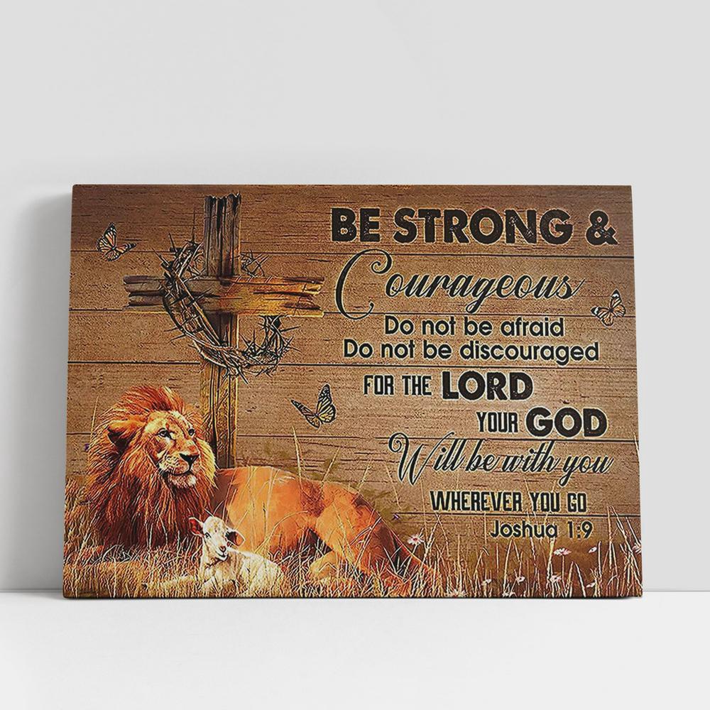 Christian Canvas Wall Art, Be Strong And Courageous The Lion Canvas Art, Lion Canvas Wall Decor Christian Canvas Wall Art, Be Strong And Courageous The Lion Canvas Art, Lion Canvas Wall Decor