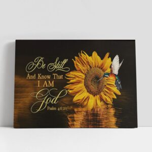 Christian Canvas Wall Art Be still and know that I am God Brilliant sunflower hummingbird Canvas Wall Art Bible Verse Canvas 1 kau2v7.jpg