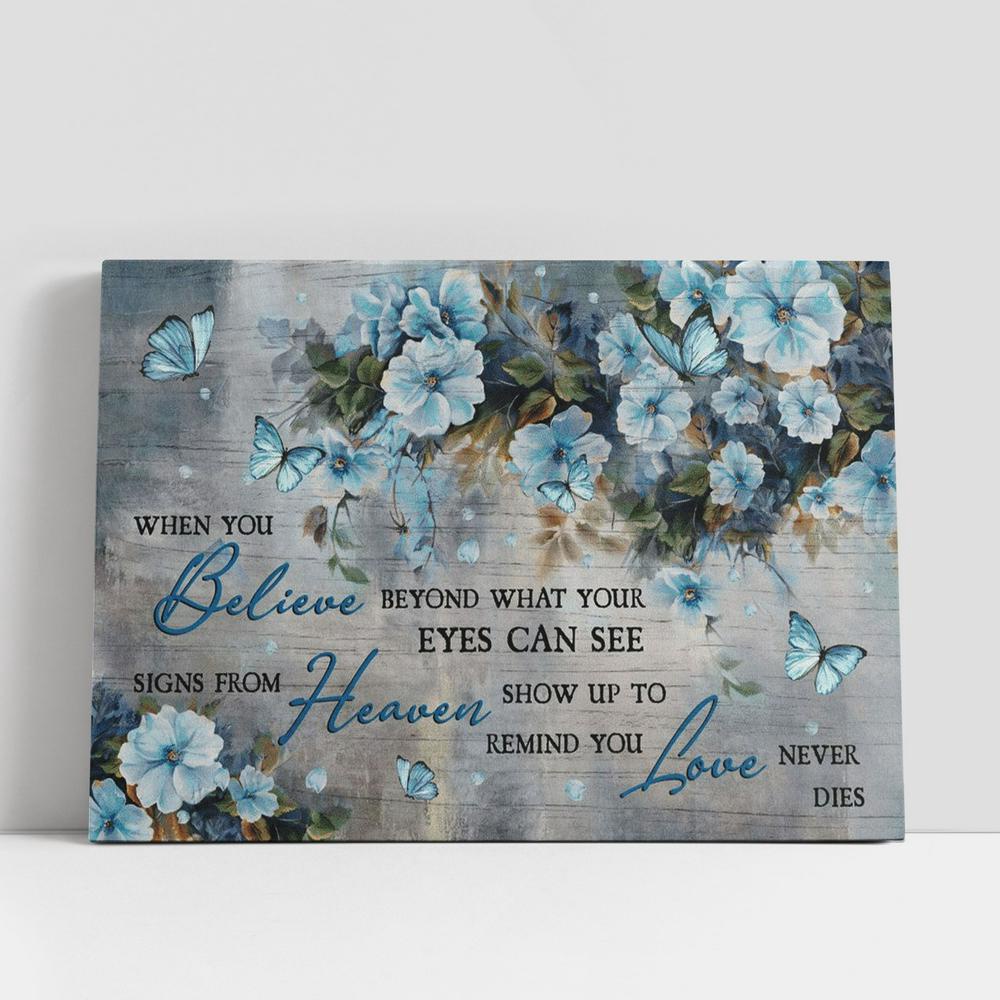 Christian Canvas Wall Art, Beautiful Flower Signs From Heaven Show Up To Remind You Love Never Dies Canvas Poster