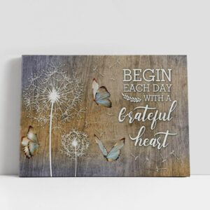 Christian Canvas Wall Art, Begin Each Day…