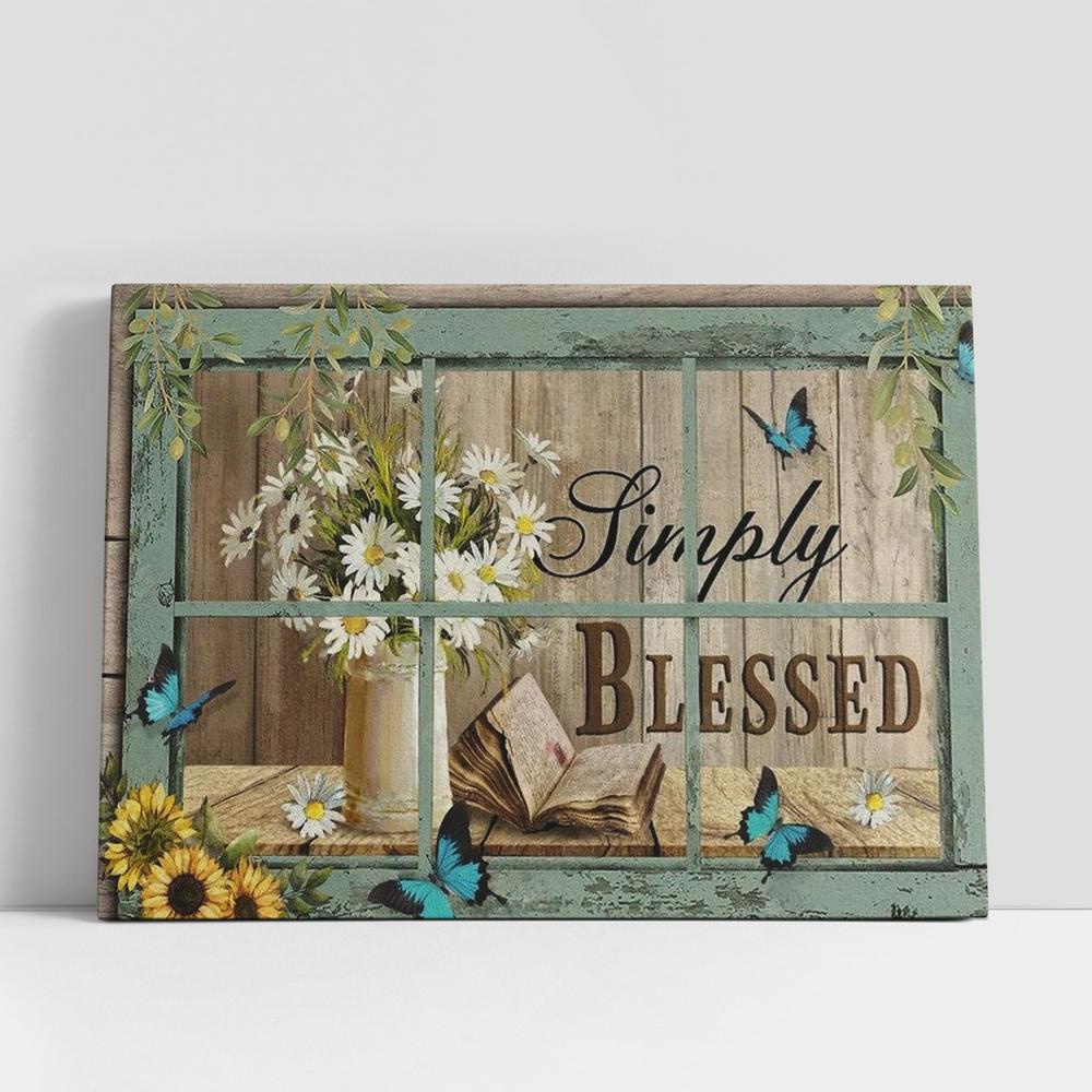 Christian Canvas Wall Art, Bible Book, Daisy Flowers, Sunflower, Simply Blessed Canvas Poster