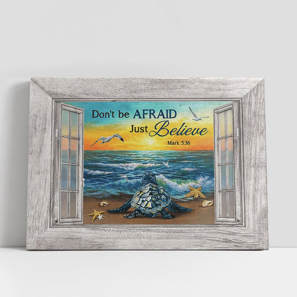 Christian Canvas Wall Art, Blue Turtle Don’t Be Afraid, Just Believe Wall Art Canvas, Christian Gifts Wall Art Christian Canvas Wall Art, Blue Turtle Don’t Be Afraid, Just Believe Wall Art Canvas, Christian Gifts Wall Art