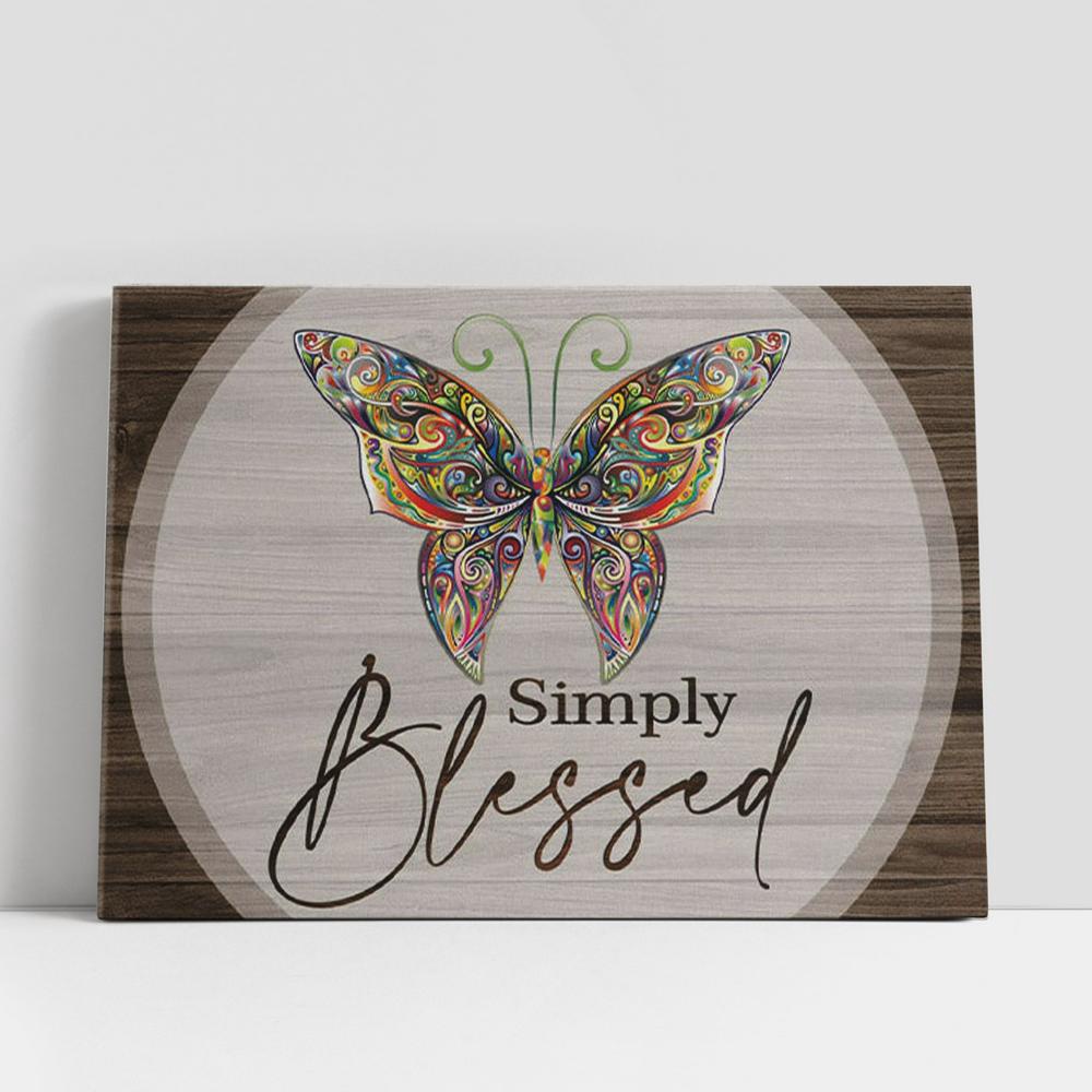 Christian Canvas Wall Art, Butterflies Simply Blessed Canvas Wall Art Christian Canvas Wall Art, Butterflies Simply Blessed Canvas Wall Art