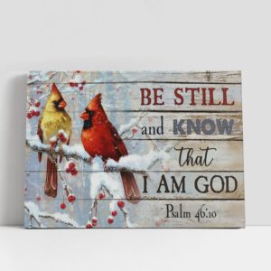 Christian Canvas Wall Art, Cardinal Be Still…
