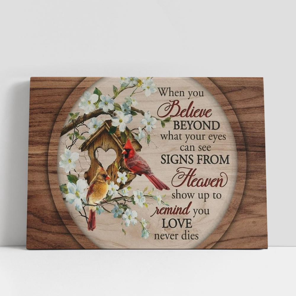 Christian Canvas Wall Art, Cardinal, Bird House, When You Believe Beyond What Your Eyes Can See Canvas Poster Christian Canvas Wall Art, Cardinal, Bird House, When You Believe Beyond What Your Eyes Can See Canvas Poster