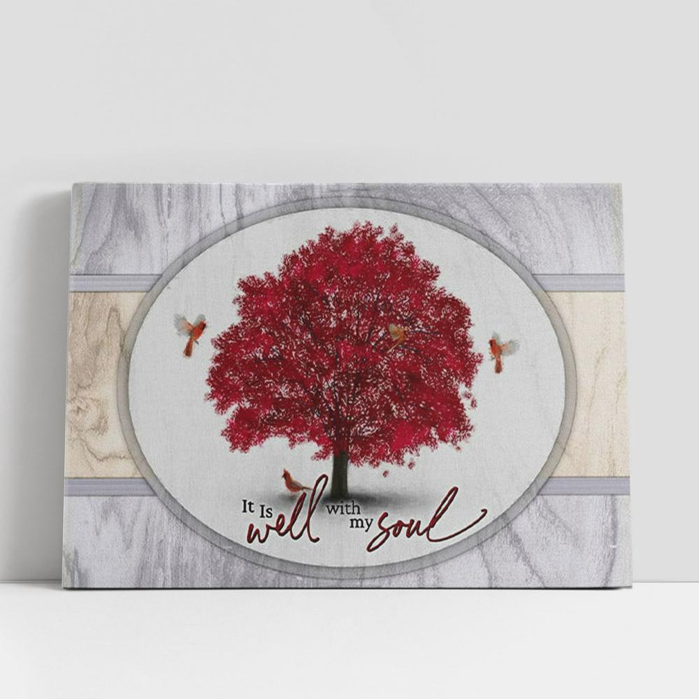 Christian Canvas Wall Art, Cardinal Birds, It Is Well With My Soul Canvas Wall Art, For Christmas Christian Canvas Wall Art, Cardinal Birds, It Is Well With My Soul Canvas Wall Art, For Christmas