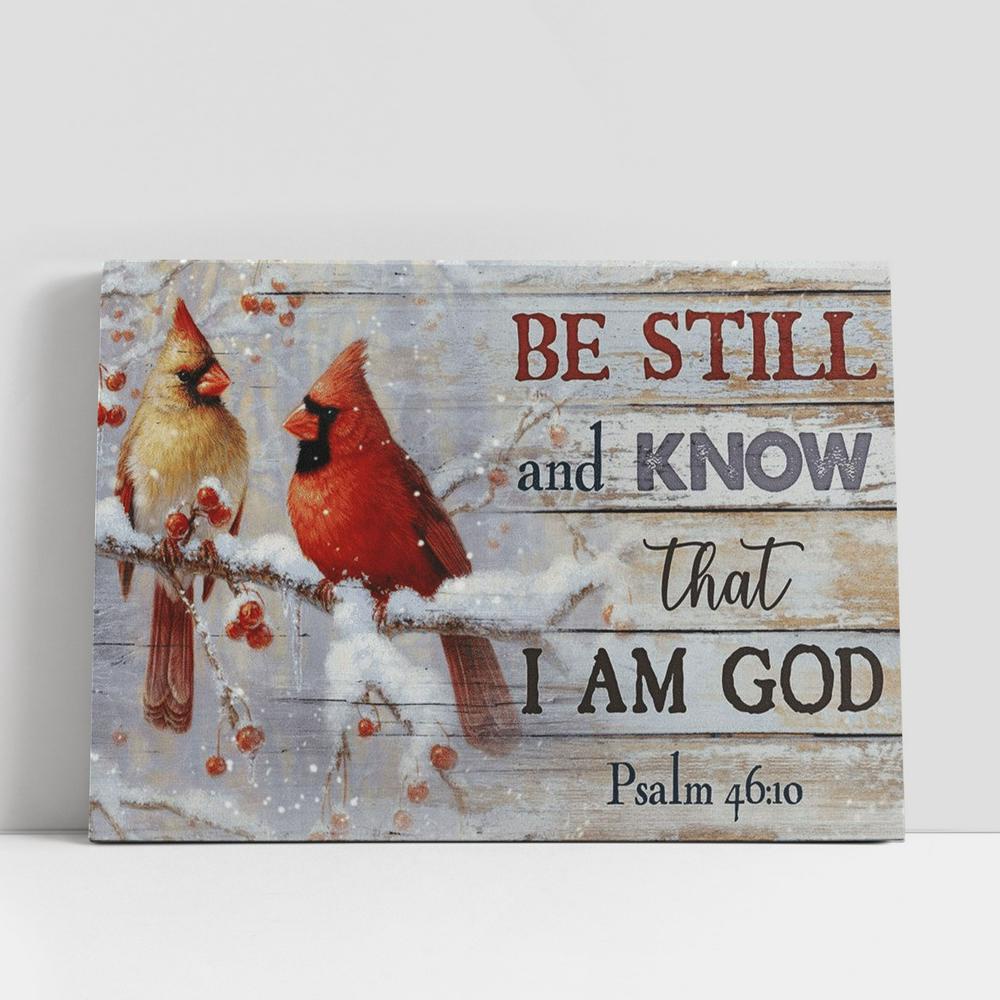 Christian Canvas Wall Art, Cardinal Winter Painting Be Still And Know That I Am God Canvas Poster Christian Canvas Wall Art, Cardinal Winter Painting Be Still And Know That I Am God Canvas Poster