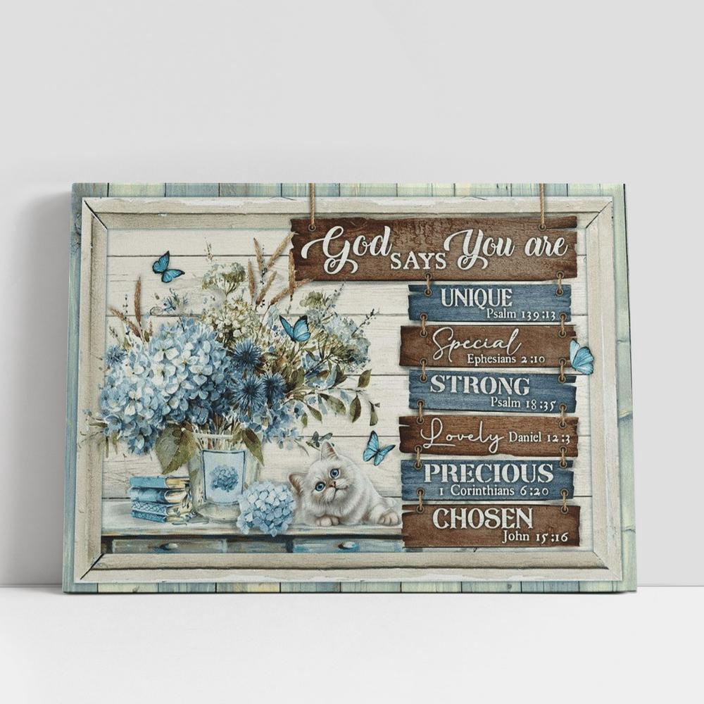 Christian Canvas Wall Art, Cat And Flower, God Says You Are Unique, Special, Lovely, Precious, Strong, Chosen Canvas Poster Christian Canvas Wall Art, Cat And Flower, God Says You Are Unique, Special, Lovely, Precious, Strong, Chosen Canvas Poster