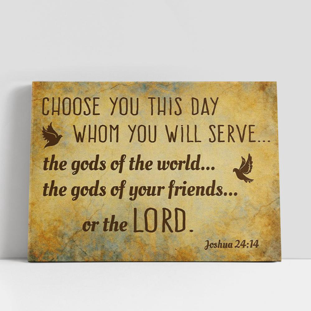 Christian Canvas Wall Art, Choose You This Day Joshua 2414 Bible Verse Canvas Wall Art Print