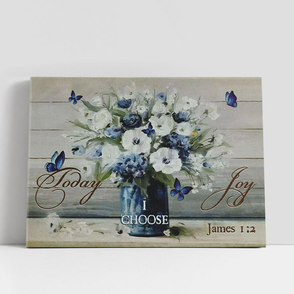 Christian Canvas Wall Art, Christian Gifts Wall Art Butterfly Flower, Today I Choose Joy Canvas Wall Art Print Christian Canvas Wall Art, Christian Gifts Wall Art Butterfly Flower, Today I Choose Joy Canvas Wall Art Print