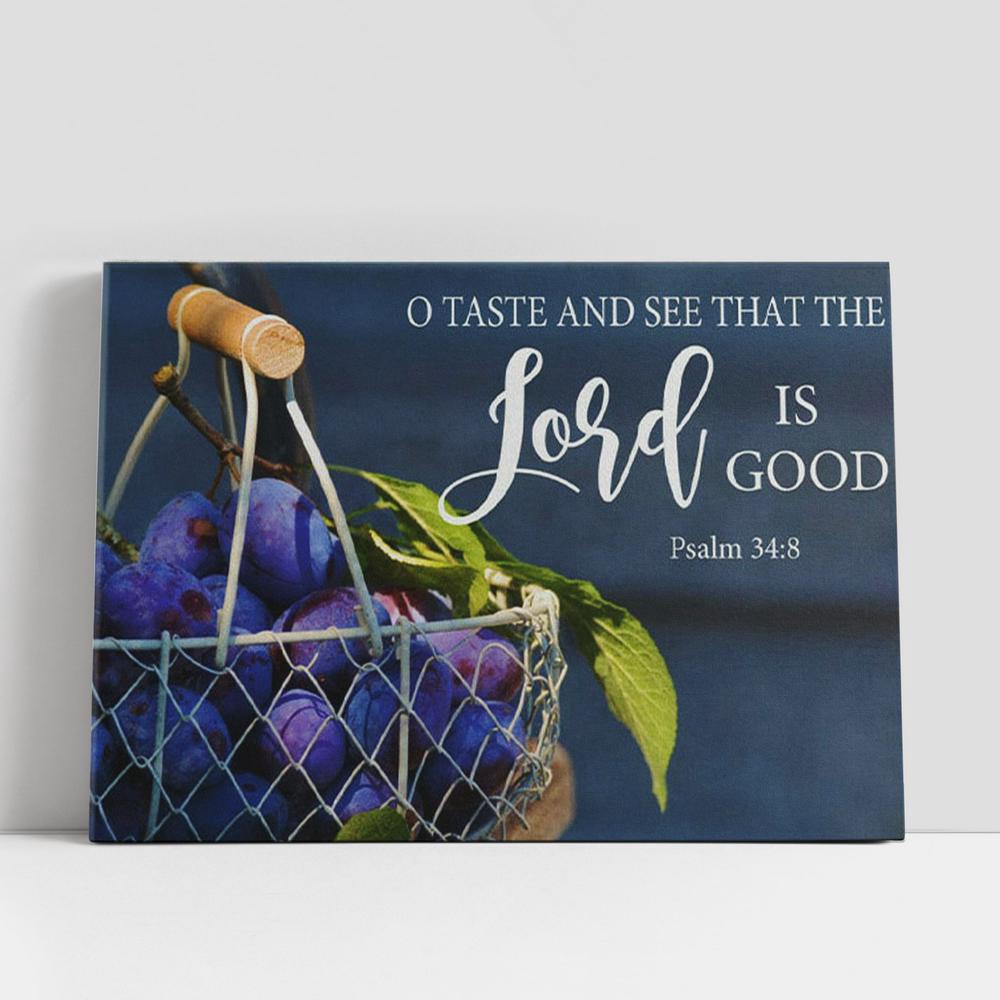 Christian Canvas Wall Art, Christian Gifts Wall Art Grapes O Taste And See That The Lord Is Good Canvas Wall Art