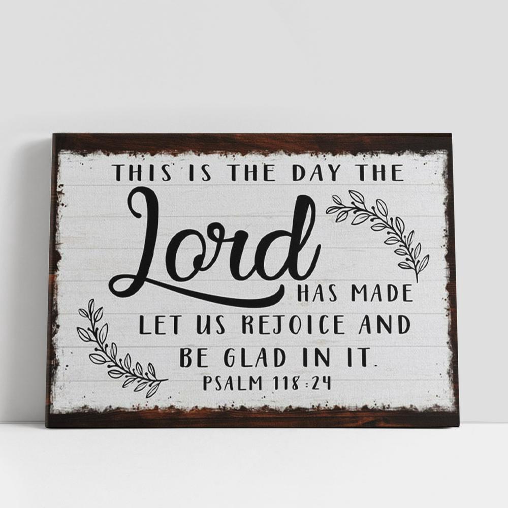 Christian Canvas Wall Art, Christian Gifts Wall Art This Is The Day The Lord Has Made Canvas Wall Art Print Christian Canvas Wall Art, Christian Gifts Wall Art This Is The Day The Lord Has Made Canvas Wall Art Print