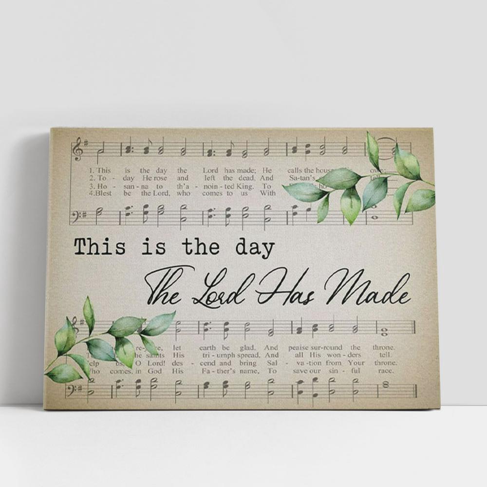 Christian Canvas Wall Art, Christian Gifts Wall Art This Is The Day The Lord Has Made Sheet Music Canvas Wall Art Christian Canvas Wall Art, Christian Gifts Wall Art This Is The Day The Lord Has Made Sheet Music Canvas Wall Art