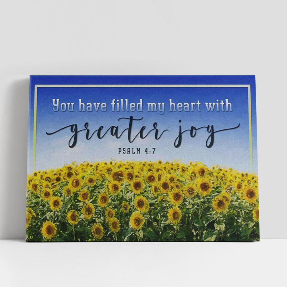 Christian Canvas Wall Art, Christian Gifts Wall Art You Have Filled My Heart With Greater Joy Psalm 47 Canvas Print Christian Canvas Wall Art, Christian Gifts Wall Art You Have Filled My Heart With Greater Joy Psalm 47 Canvas Print