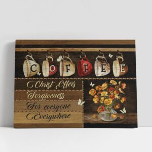 Christian Canvas Wall Art, Coffee Christ Offers…