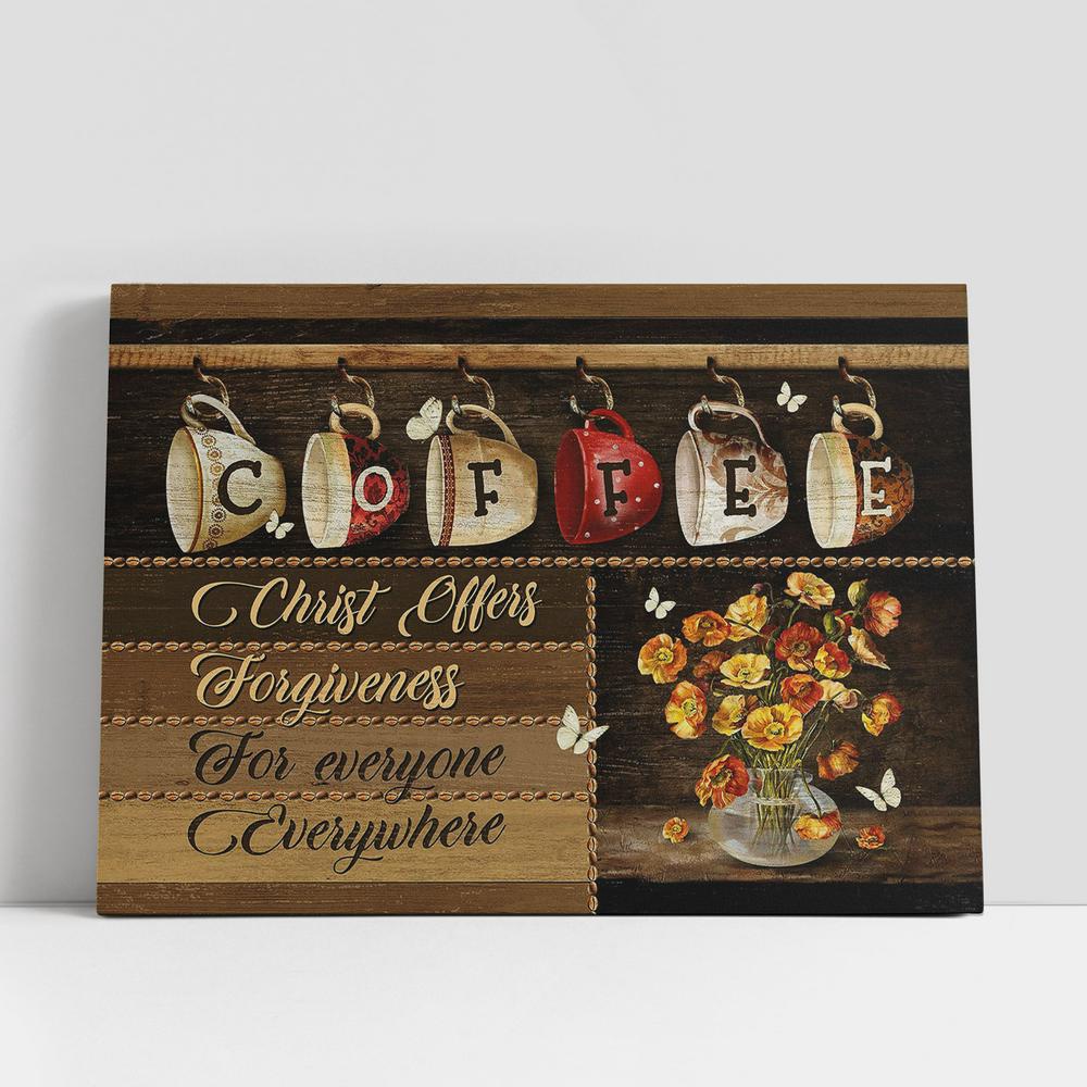 Christian Canvas Wall Art, Coffee Christ Offers Forgiveness For Everyone Everywhere Butterfly Canvas Wall Art Christian Canvas Wall Art, Coffee Christ Offers Forgiveness For Everyone Everywhere Butterfly Canvas Wall Art