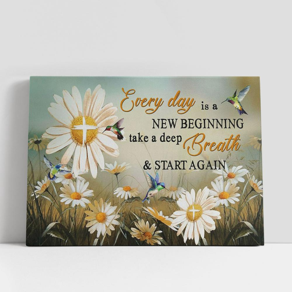 Christian Canvas Wall Art, Daisy Flower Every Day Is A New Beginning Canvas Prints, Religious Wall Decor