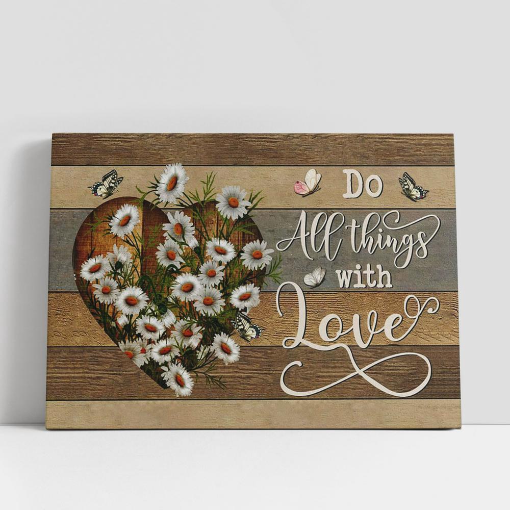 Christian Canvas Wall Art, Do All Things With Love Canvas Print, Inspirational Canvas Art