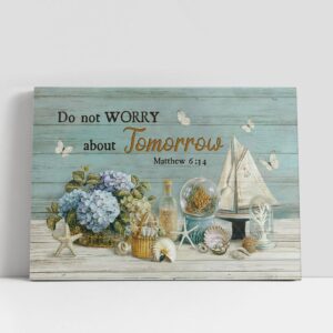 Christian Canvas Wall Art, Do not worry…