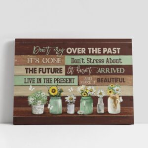 Christian Canvas Wall Art, Don’t Cry Over…