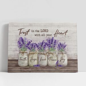 Christian Canvas Wall Art, Dried lavender Trust…