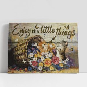Christian Canvas Wall Art, Enjoy The Little…