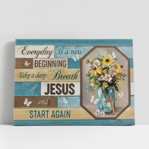 Christian Canvas Wall Art, Every Day Is…